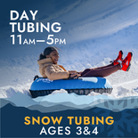 Day Snow Tubing - Ages 3 and 4